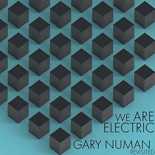 We Are Electric - Gary Numan Revisisted [Vinilo]