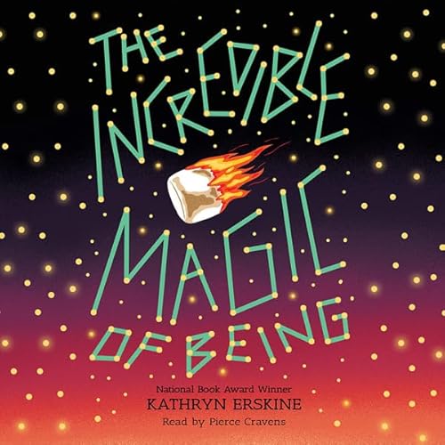 The Incredible Magic of Being Audiolivro Por Kathryn Erskine capa