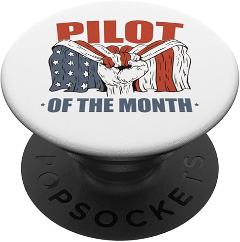 Piloto del mes Trabajo Empleado Apreciación Patriótica PopSockets intercambiables PopGrip
