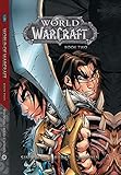 World of Warcraft: Book Two (Warcraft: Blizzard Legends)