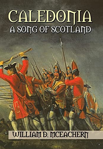 Caledonia: A Song of Scotland 1504928075 Book Cover