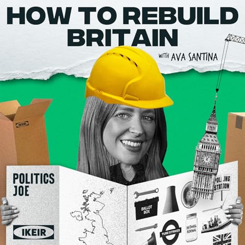 『How to Rebuild Britain: PoliticsJOE』のカバーアート