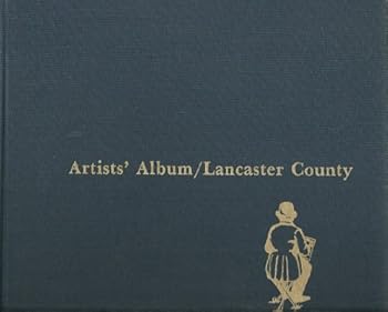 Hardcover Homage to Charles Demuth, Still Life Painter of Lancaster [Unknown] Book