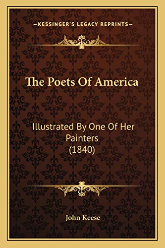 The Poets Of America: Illustrated By One Of Her Painters (1840)