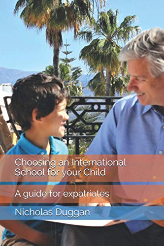 Choosing an International School for your Child: A guide for expatriates