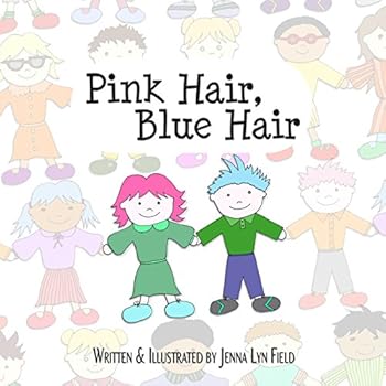 Paperback Pink Hair, Blue Hair Book