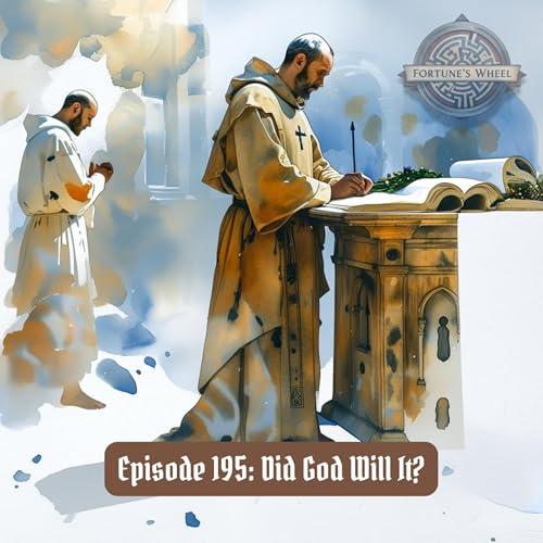 195: Did God Will It?