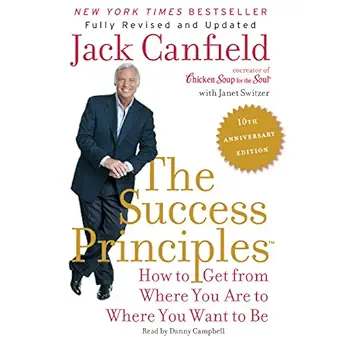The Success Principles 10th Anniversary Edition Book Cover