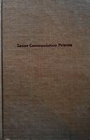 Latino Communication Patterns: An Investigation of Media Use and Organizational Activity Among Mexican, Cuban, and Puerto Rican Residents of Chicago (Hispanics in the United States) 0405131542 Book Cover