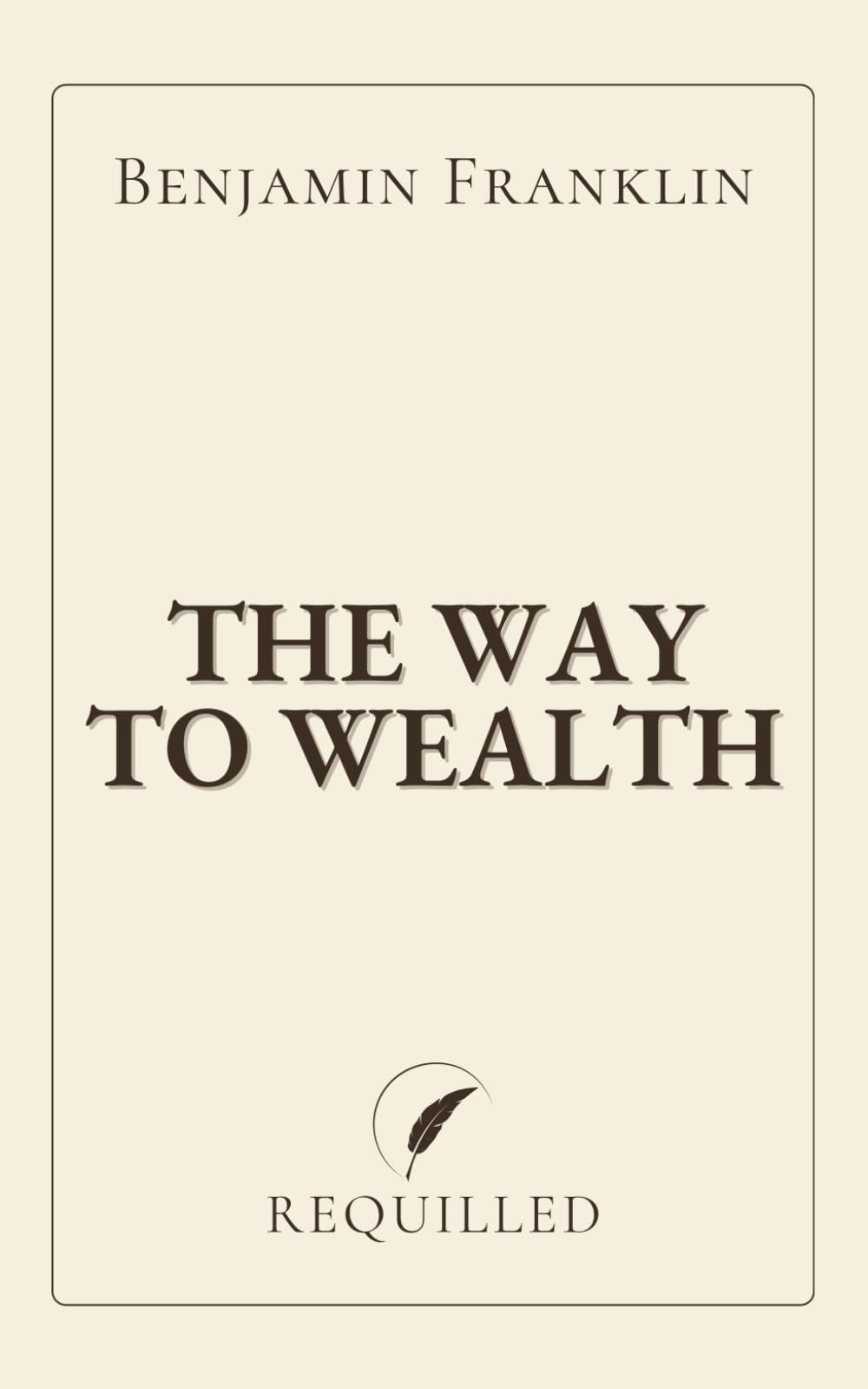 The Way to Wealth