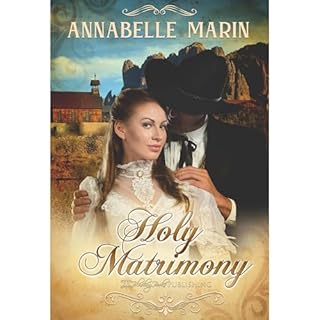 Holy Matrimony Audiolibro Por Annabelle Marin arte de portada