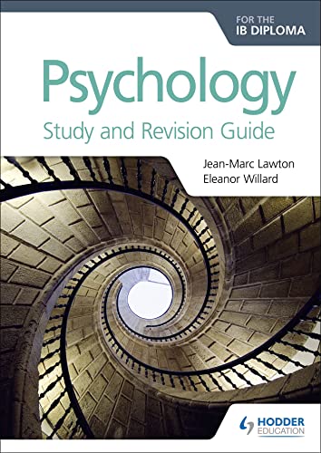 Psychology For The Ib Diploma Study And Revision Guide