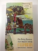 California Information Almanac Past Present Future (CALIFORNIA BICENTENNIAL EDITION) B00AN70HSK Book Cover
