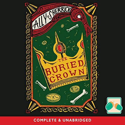 Audiobook: The Buried Crown by Ally Sherrick episode artwork