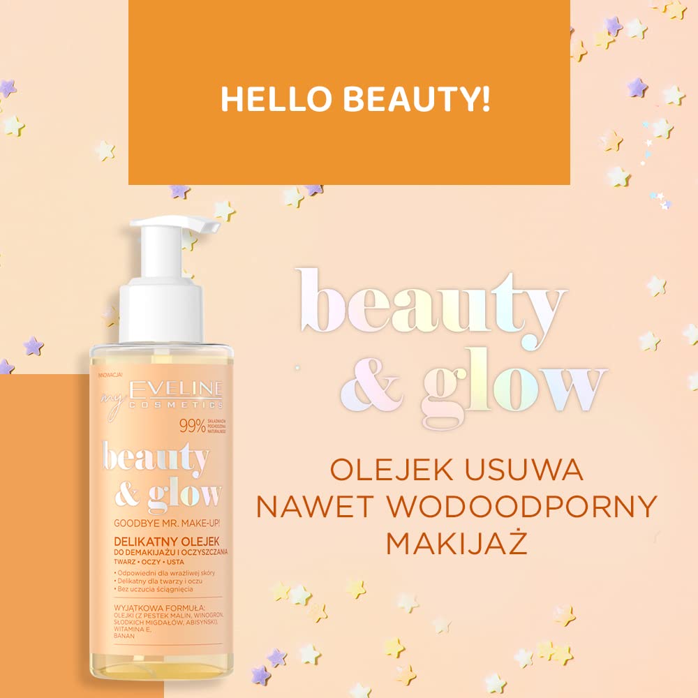 Eveline Beauty & Glow Delicate Make-Up Removing & Cleansing Oil β 145ml | Removes Waterproof Makeup | Nourishing & Moisturizing Face, Eye & Lip Cleanser 2