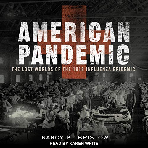 American Pandemic by Nancy Bristow episode artwork