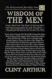 Wisdom Of The Men: How I Went From Taxi Driver to Working With Global Superstars & 5 US Presidents,...