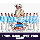 El Tronco / Cumbia de la Sabana / Ritmo de Colombia