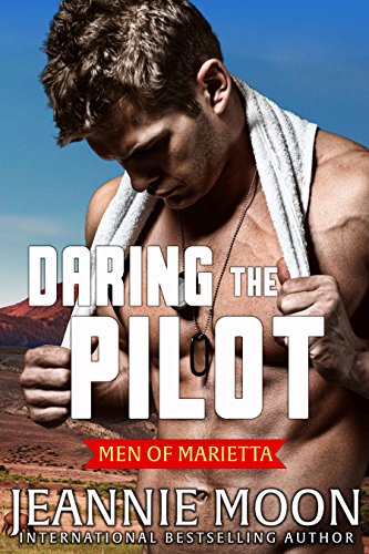 Daring the Pilot (Men of Marietta Book 3) (English...
