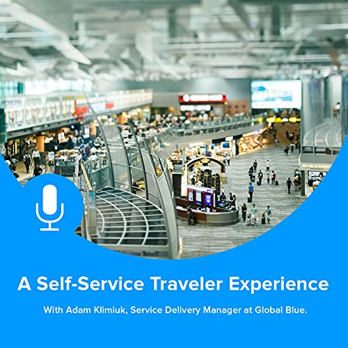 Building the Perfect Self-Service Traveler Experience // An Anyline Interview