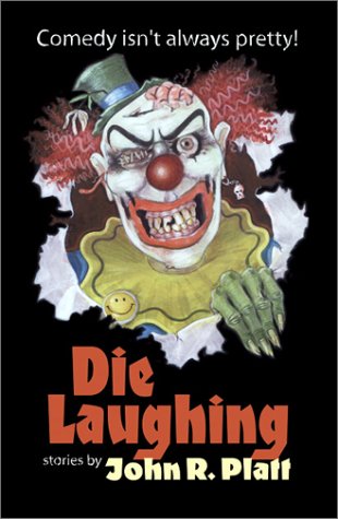 Cover of Die Laughing!