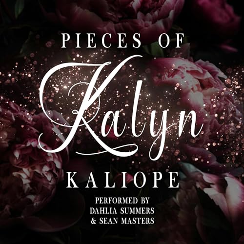 Pieces of Kalyn by Kaliope episode artwork