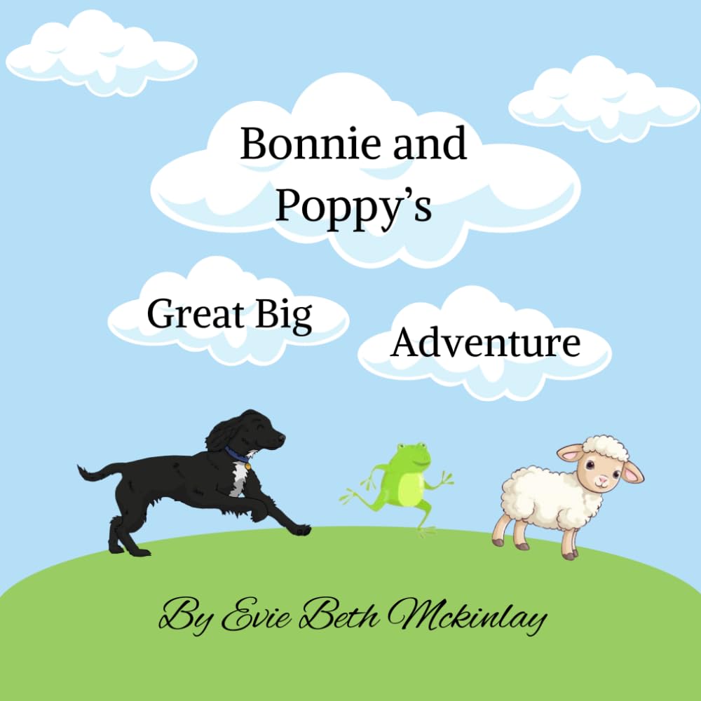 Bonnie and Poppy's Great Big Adventure