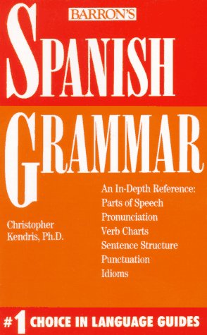 Spanish Grammar Spanish Grammar
