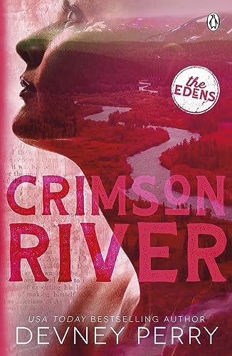 Penguin Books Ltd Crimson River (The Edens 5) (International Edition).