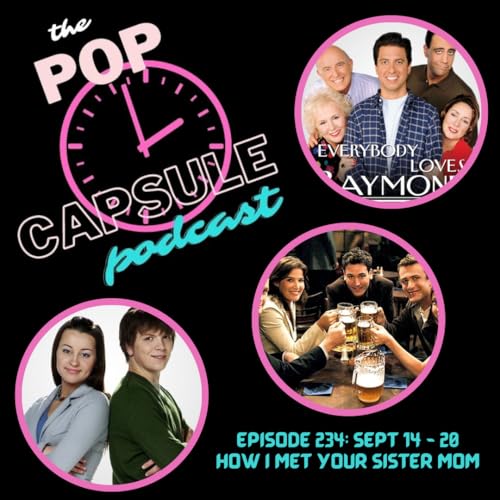 Page de couverture de Episode 234 - How I Met Your Sister Mom