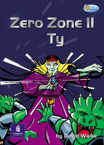Zero Zone II: Ty 32 pp (Pelican Hi Lo Readers)
