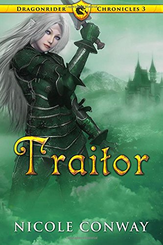 Traitor (The Dragonrider Chronicles)