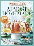 SOUTHERN LIVING Almost Homemade: 152 Shortcut Recipes Using Convenience Food