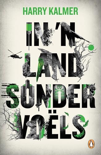 In ’n land sonder voëls (Afrikaans Edition)