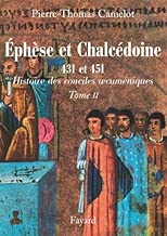 Download Les conciles d'Ephèse et de Chalcédoine 431 et 451 PDF