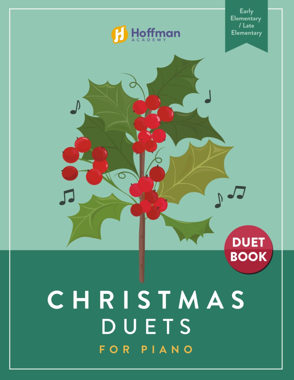 Christmas Duets for Piano: Early Elementary / Late Elementary (Christmas Favorites for Piano)