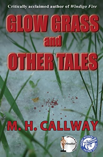 Glow Grass and Other Tales