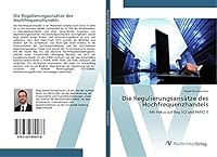 Die Regulierungsansatze Des Hochfrequenzhandels 3639809971 Book Cover