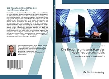 Paperback Die Regulierungsansätze des Hochfrequenzhandels [German] Book