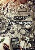  ZESZYT EDUKACYJNY: ADRIAN ROBERT KOKOCIŃSKI
