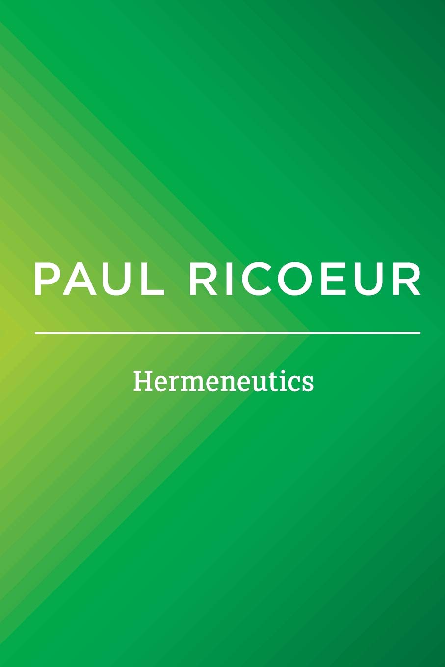 Hermeneutics: Writings and Lectures, volume 2