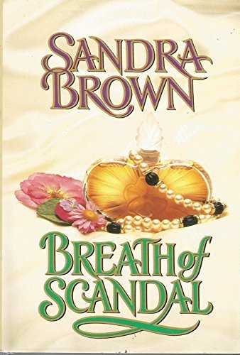 Breath of Scandal by Brown, Sandra (1993) Hardc... B00ZVP5IK6 Book Cover