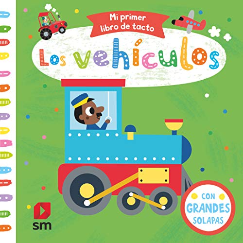 Los vehículos [Spanish] 8491820701 Book Cover