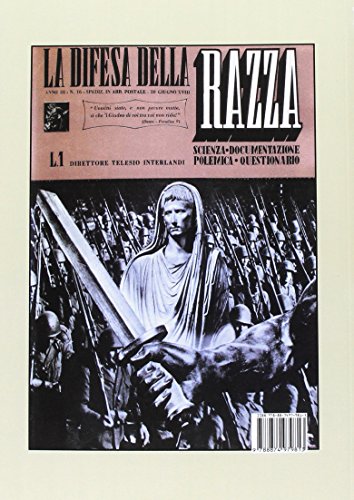 Razzismo E Fascismo. La Questione Razziale E L’Antisemitismo Durante Il Ventennio. Tra Citazioni, Giudizi E Dibattiti Storici - 2
