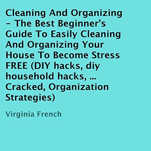 Cleaning and Organizing by Virginia French episode artwork
