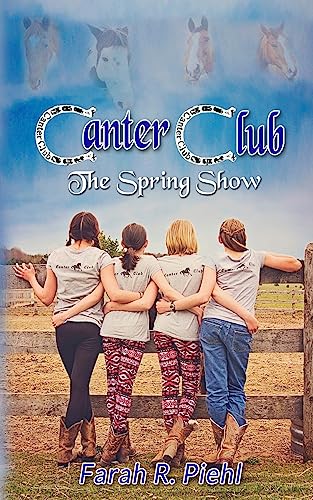 Canter Club: The Spring Show