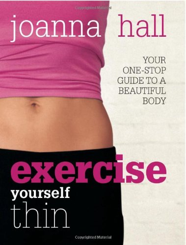 Exercise Yourself Thin