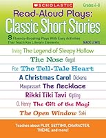 Read Aloud Plays: Classic Short Stories: Gr 4-8 0439204569 Book Cover