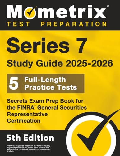 Image of Series 7 Study Guide: Full-Length Practice Tests, Secrets Exam Prep Book for the FINRA General Securities Representative Certification: [5th Edition]