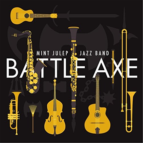 Play Battle Axe by Mint Julep Jazz Band on Amazon Music